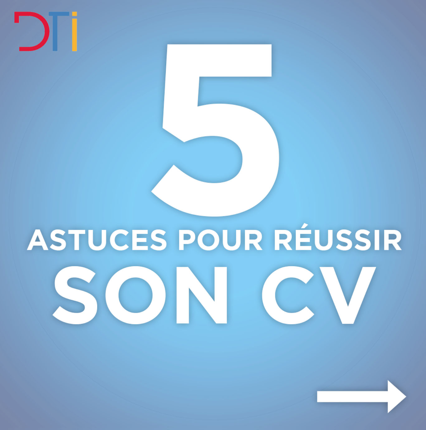 5 astuces pour réussir son CV